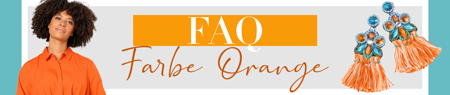 Orange kombinieren FAQ